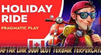 Daftar Link Slot Terbaik Terpercaya Holiday Ride