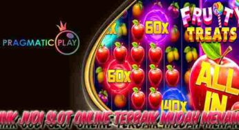 Link Slot Online Terbaik Mudah Menang Fruity Treats