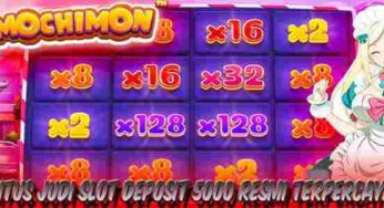 Situs Slot Deposit 5000 Resmi Terpercaya Mochimon